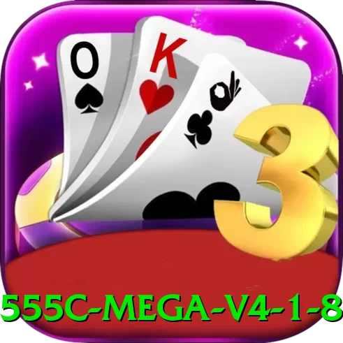 555c - Mega v4.1.8 - app