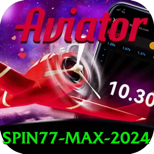 spin77 Max 2024 - pk